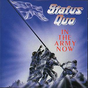 Status Quo - In The Army Now