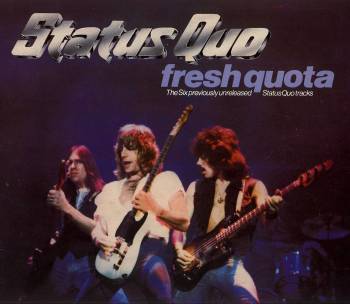 Status Quo - Fresh Quota