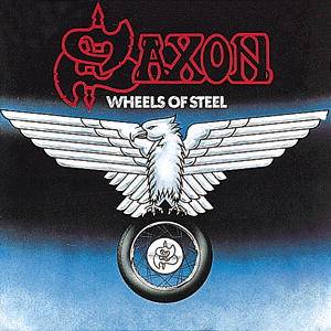 SAXON - WHEELS OF STEEL