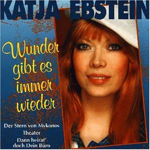 Katja Ebstein - Wunder gibt es immer wieder