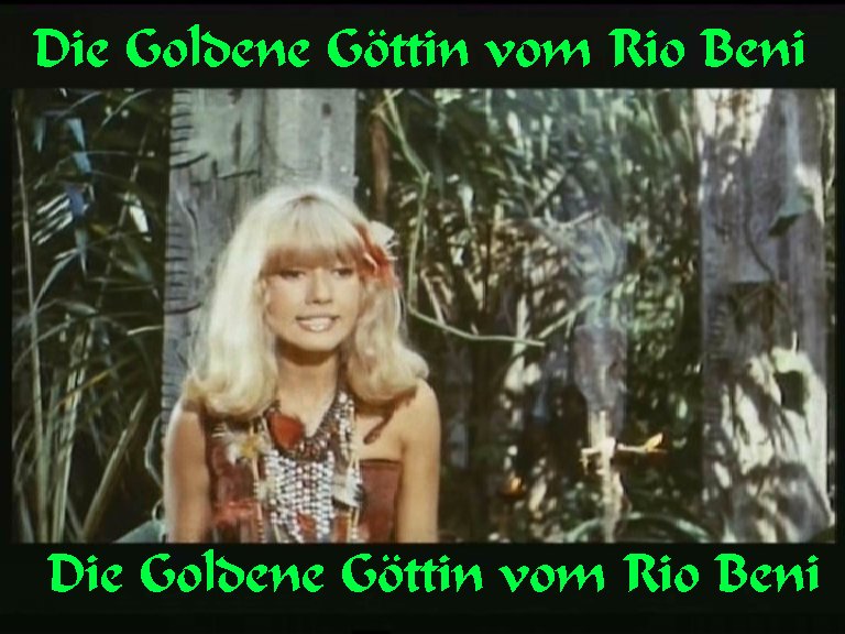 Die goldene Göttin vom Rio Beni